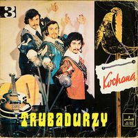 Trubadurzy - Kochana (3) - LP - 1970