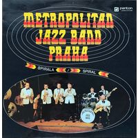 Metropolitan Jazz Band Praha - Spirala