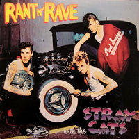 Stray Cats, Rant N' Rave With The Stray Cats, LP 1983