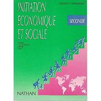 Initiation economique et sociale seconde. (на французском)