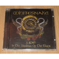Whitesnake - Live In The Shadow Of The Blues (2006, 2x Audio CD, +4 студийных трэка)