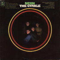 The Cyrkle, Neon, LP 1967