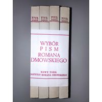 Roman Dmowski. Wybor pism. Wydany w 50-lecie smierci. Nowy Jork. 1988. (на польском)