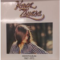 Koncz Zsuzsa – Aranyalbum (1967–1973)