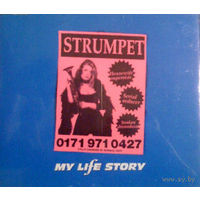 My Life Story - Strumpet-1997,CD, Single,Made in UK.