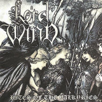 Lord Wind "Rites Of The Valkyries" CD