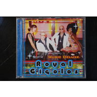 Royal Gigolos – Music Deluxe (2004, CDr)