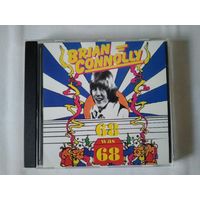 Brian Connolly  – 68 Was 68 (cd-r)
