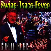 Gunter Noris & his Boogie Boys - Swing-Dance-Fever