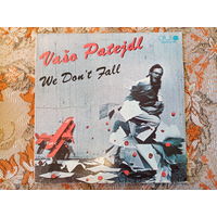 Пластинка Vajo Patejdl, We don't fall. Opus 1987