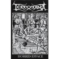 Terrorama "Horrid Efface" кассета