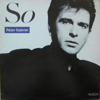 Виниловая пластинка Peter Gabriel - So.