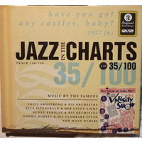 Various–Jazz In The Charts 35/100-Have You Got Any Castles, Baby? (1937 (6))-2006,CD,Compilation,Remastered,Mono,Made in Germany.