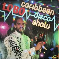 Lobo /Caribbean Disco Shaw/1981, Mercury, LP, EX, Germany