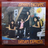 Винил Dream Express Дрим Экспресс Дриим Експрес Балкантон Состояние диска хорошее Состояние конверта хорошее