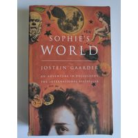 Jostein Gaarder. Sophie's World: A Novel About The History Of Philosophy.