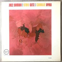 Stan Getz Charlie Byrd - Jazz Samba (Оригинал US 1962)