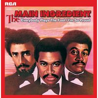 The Main Ingredient, Everybody Plays The Fool, SINGLE 1972
