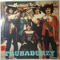 LP Trubadurzy - Bedziesz Ty ... (1973)