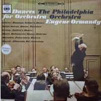 Gliere / Saint-Saens / Grieg / Bizet / Borodin / Ravel - Eugene Ormandy / The Philadelphia Orchestra – Dances For Orchestra