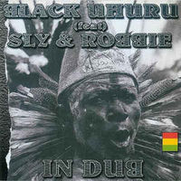 Black Uhuru feat. Sly & Robbie   In Dub