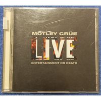 CD,(Japan) Motley Crue – Live: Entertainment Or Death (2CD)