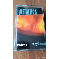 Аудиокассета Metallica ,, Re-Load part 1,, 1997