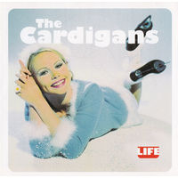 The Cardigans Life