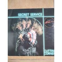 SECRET SERVICE - Cutting Corners 82 Sonet Sweden NM/VG+