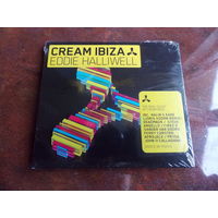 Eddie Halliwell – Cream Ibiza