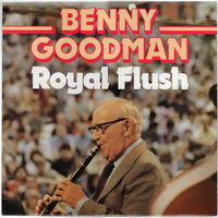 LP Benny Goodman 'Royal Flush'