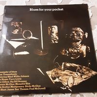 VARIOUS ARTISTS - 1972 - BLUES FOR YOUR POCKET  (UK) LP