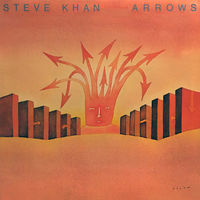Steve Khan – Arrows, LP 1979