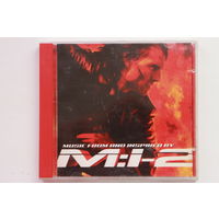Various - Music From And Inspired By M:I-2 (2000, CD)