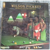 Пластинка Wilson Pickett - Pickett In The Pocket (1974)