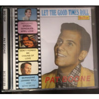 Pat Boone Let The Good Times Roll