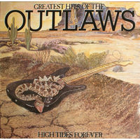 Outlaws - Greatest Hits Of The Outlaws, High Tides Forever 1982, LP