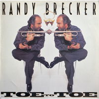 Randy Brecker – Toe To Toe, LP 1990