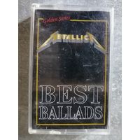 Metallica - Best Ballads, аудиокассета