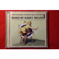 Kasey Taylor – 3 Beat Label Mgnt Ltd Presents Vapour Recordings II (2006, CD)