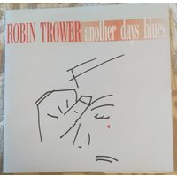 Robin Trower,Another Days Blues,Russia,2005г,CD Audio.