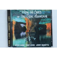 Steve Gorn / Tony Levin / Jerry Marotta - From The Caves Of The Iron Mountain (1997, CD)