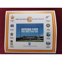 Гайана 2000г. Крикетный тур Вест-Индии и 100-й контрольный матч на Lord's 2000**