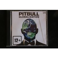 Pitbull – Globalization (2014, CD)