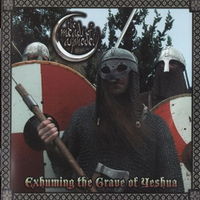 The Meads Of Asphodel - Exhuming the Grave of Yeshua CD