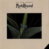 Mark-Almond – To The Heart, LP 1976