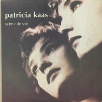 Patricia Kaas – Scene De Vie