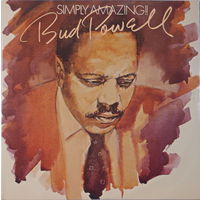 Bud Powell – Simply Amazing!!, LP 1982