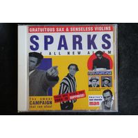 Sparks – Gratuitous Sax & Senseless Violins (1995, CD)