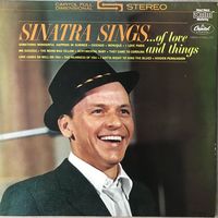 Frank Sinatra - Sinatra Sings of Love And Things